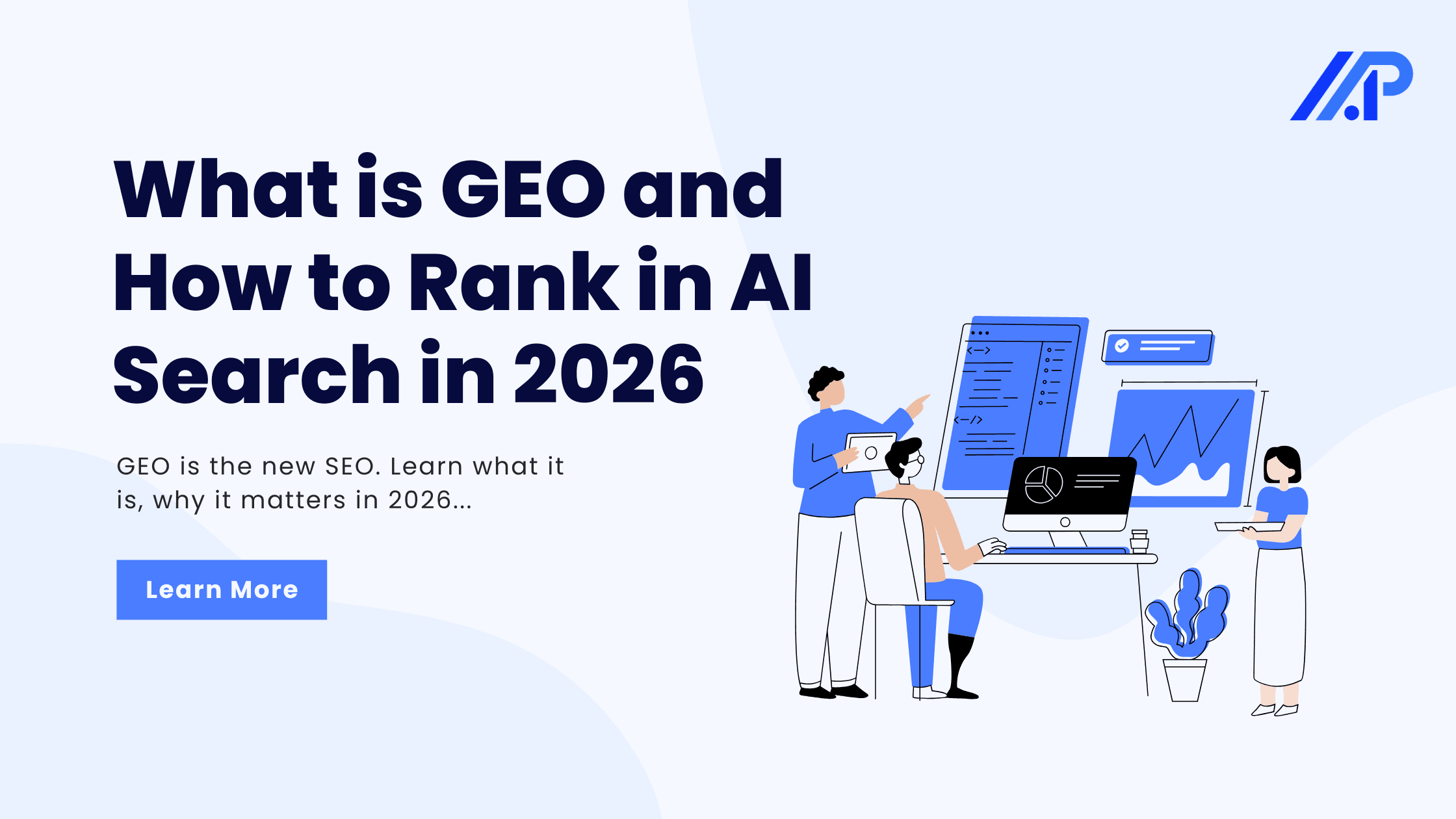 What is GEO (Generative Engine Optimization) and How to Rank in AI Search in 2026