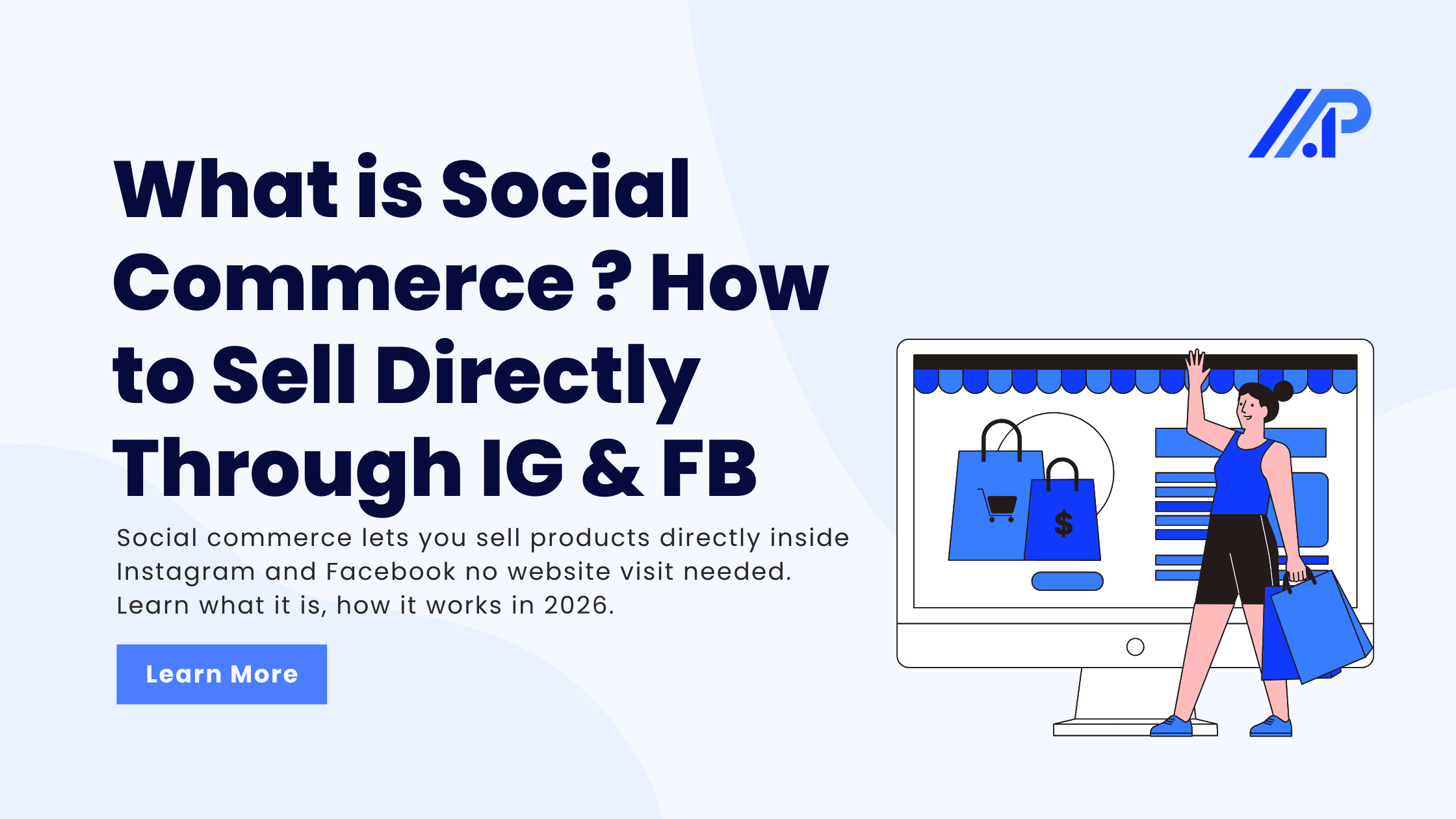 What is Social Commerce? How to Sell Directly Through Instagram & Facebook